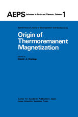 Origin of Thermoremanent Magnetization: Proceedings of AGU 1976 Fall Annual Meeting December 1976, San Francisco