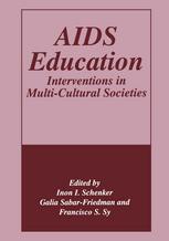 AIDS Education: Interventions in Multi-Cultural Societies