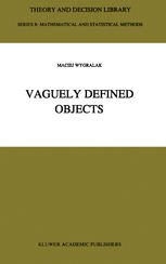 Vaguely Defined Objects: Representations, Fuzzy Sets and Nonclassical Cardinality Theory