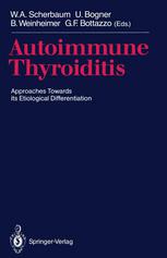 Autoimmune Thyroiditis: Approaches Towards its Etiological Differentiation