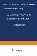 A Structural Analysis of Expectation Formation: Based on Business Surveys of French Manufacturing Industry