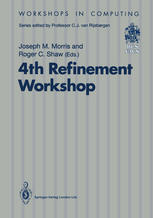 4th Refinement Workshop: Proceedings of the 4th Refinement Workshop, organised by BCS-FACS, 9–11 January 1991, Cambridge