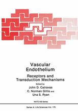 Vascular Endothelium: Receptors and Transduction Mechanisms