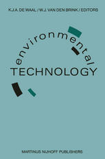 Environmental Technology: Proceedings of the Second European Conference on Environmental Technology, Amsterdam, The Netherlands, June 22–26, 1987