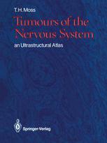 Tumours of the Nervous System: an Ultrastructural Atlas