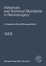 Advances and Technical Standards in Neurosurgery: Volume 9