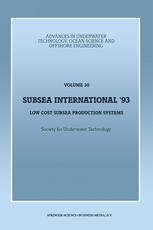 Subsea International’ 93: Low Cost Subsea Production Systems