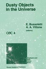 Dusty Objects in the Universe: Proceedings of the Fourth International Workshop of the Astronomical Observatory of Capodimonte (OAC 4), Held at Capri,