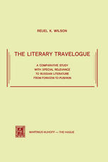 The Literary Travelogue: A Comparative Study with Special Relevance to Russian Literature from Fonvizin to Pushkin