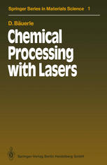 Chemical Processing with Lasers