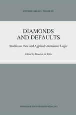 Diamonds and Defaults: Studies in Pure and Applied Intensional Logic