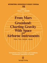 From Mars to Greenland: Charting Gravity With Space and Airborne Instruments: Fields, Tides, Methods, Results