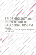 Epidemiology and Prevention of Gallstone Disease: Proceedings of an International Workshop on the Epidemiology and Prevention of Gallstone Disease, he