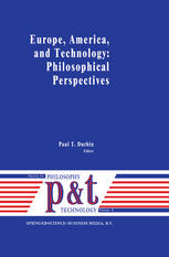 Europe, America, and Technology: Philosophical Perspectives