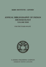 Annual Bibliography of Indian Archaeology: For the Years 1970–1972