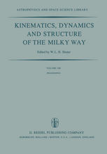 Kinematics, Dynamics and Structure of the Milky Way: Proceedings of a Workshop on “The Milky Way” Held in Vancouver, Canada, May 17–19, 1982