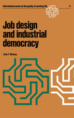 Job design and industrial democracy: The case of Norway