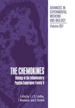 The Chemokines: Biology of the Inflammatory Peptide Supergene Family II