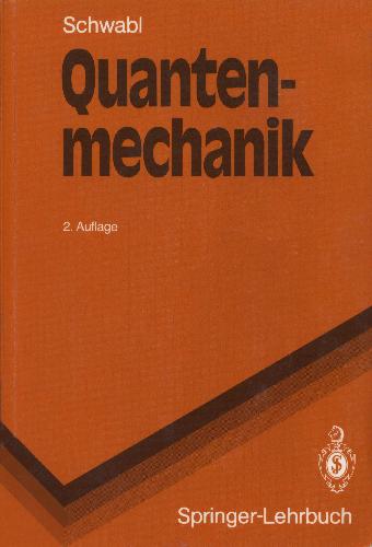 Quantenmechanik 2 Auflage