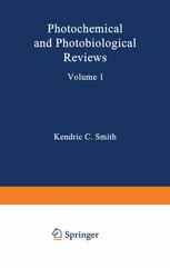 Photochemical and Photobiological Reviews: Volume 1