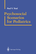 Psychosocial Scenarios for Pediatrics