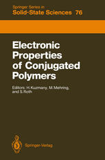 Electronic Properties of Conjugated Polymers: Proceedings of an International Winter School, Kirchberg, Tirol, March 14–21, 1987