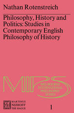Philosophy, History and Politics: Studies in Contemporary English Philosophy of History