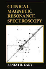 Clinical Magnetic Resonance Spectroscopy