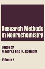 Research Methods in Neurochemistry: Volume 3