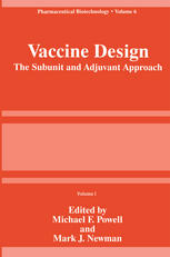 Vaccine Design: The Subunit and Adjuvant Approach