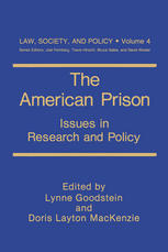 The American Prison: Issues in Research and Policy