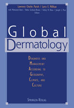 Global Dermatology: Diagnosis and Management According to Geography, Climate, and Culture