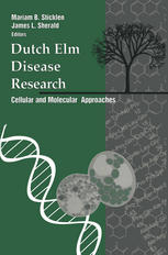 Dutch Elm Disease Research: Cellular and Molecular Approaches
