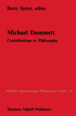 Michael Dummett: Contributions to Philosophy