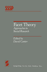Facet Theory: Approaches to Social Research