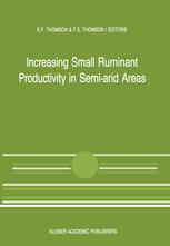 Increasing Small Ruminant Productivity in Semi-arid Areas: Proceedings of a Workshop held at the International Center for Agricultural Research in the