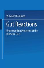 Gut Reactions: Understanding Symptoms of the Digestive Tract