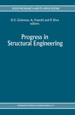 Progress in Structural Engineering: Proceedings of an international workshop on progress and advances in structural engineering and mechanics, Univers