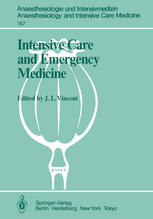 Intensive Care and Emergency Medicine: 4th International Symposium
