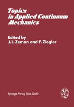 Topics in Applied Continuum Mechanics: Symposium Vienna, March 1–2, 1974
