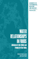 Water Relationships in Foods: Advances in the 1980s and Trends for the 1990s