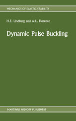 Dynamic Pulse Buckling: Theory and Experiment
