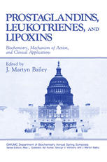 Prostaglandins, Leukotrienes, and Lipoxins: Biochemistry, Mechanism of Action, and Clinical Applications