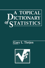 A Topical Dictionary of Statistics