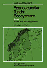 Fennoscandian Tundra Ecosystems: Part 1 Plants and Microorganisms
