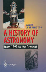 A History of Astronomy: from 1890 to the Present