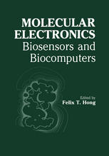 Molecular Electronics: Biosensors and Biocomputers