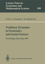 Nonlinear Dynamics in Economics and Social Sciences: Proceedings of the Second Informal Workshop, Held at the Certosa di Pontignano, Siena, Italy, May