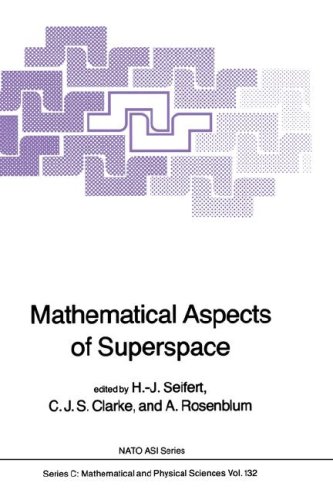 Mathematical Aspects of Superspace (NATO Science Series C)
