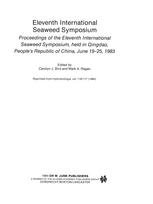 Eleventh International Seaweed Symposium: Proceedings of the Eleventh International Seaweed Symposium, held in Qingdao, People’s Republic of China, Ju
